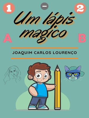 cover image of Um lápis mágico